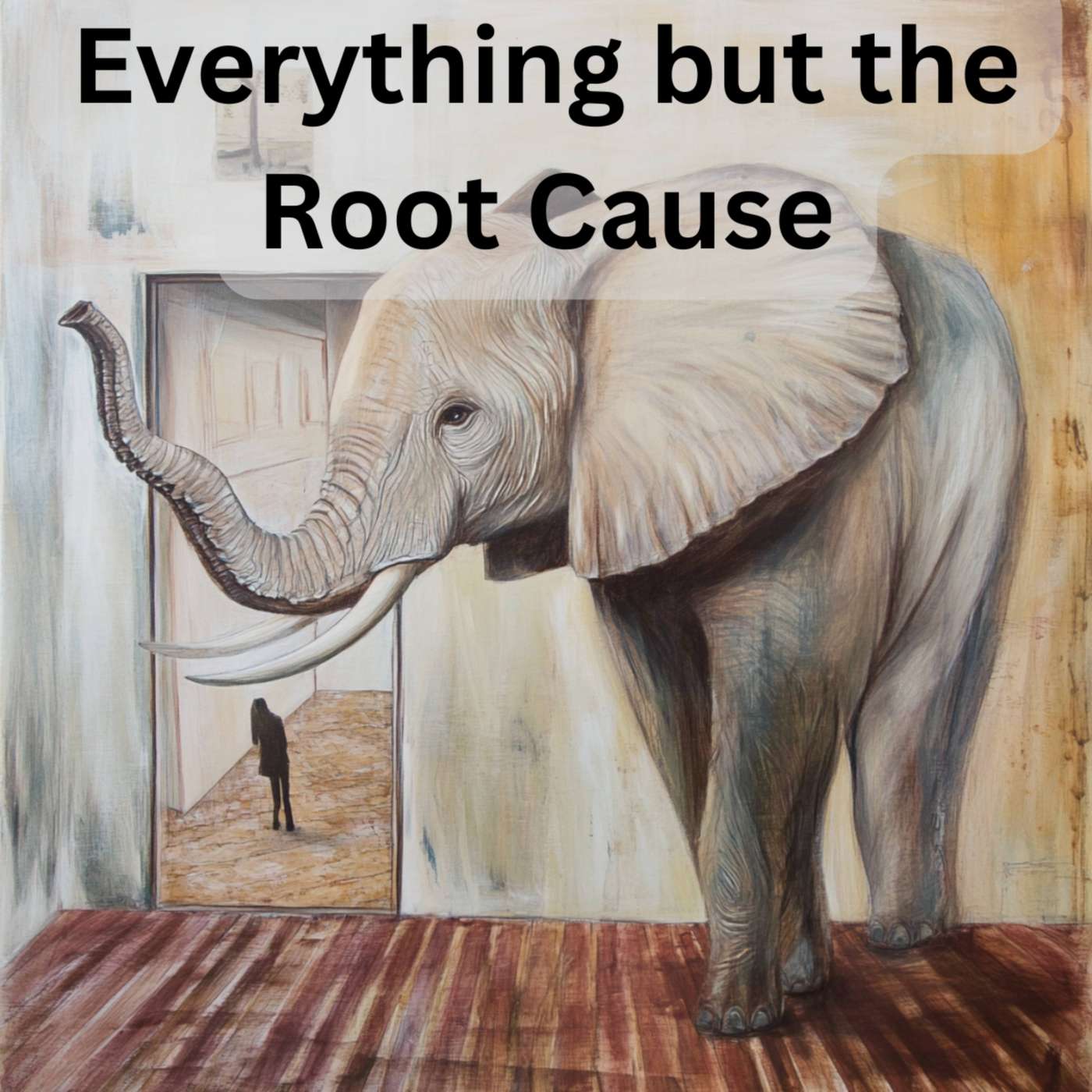Day 55 - Everything but the Root Cause episode artwork