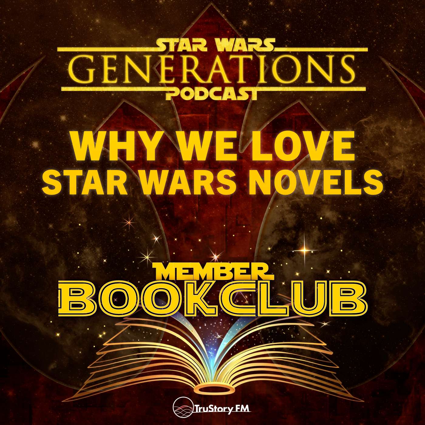 Book Club • Why We Love Star Wars Novels • Member Bonus episode artwork