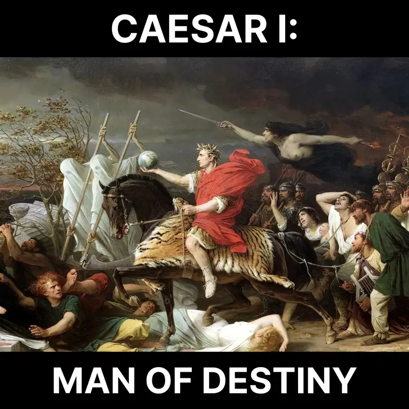 107 - Caesar 1: Man of Destiny