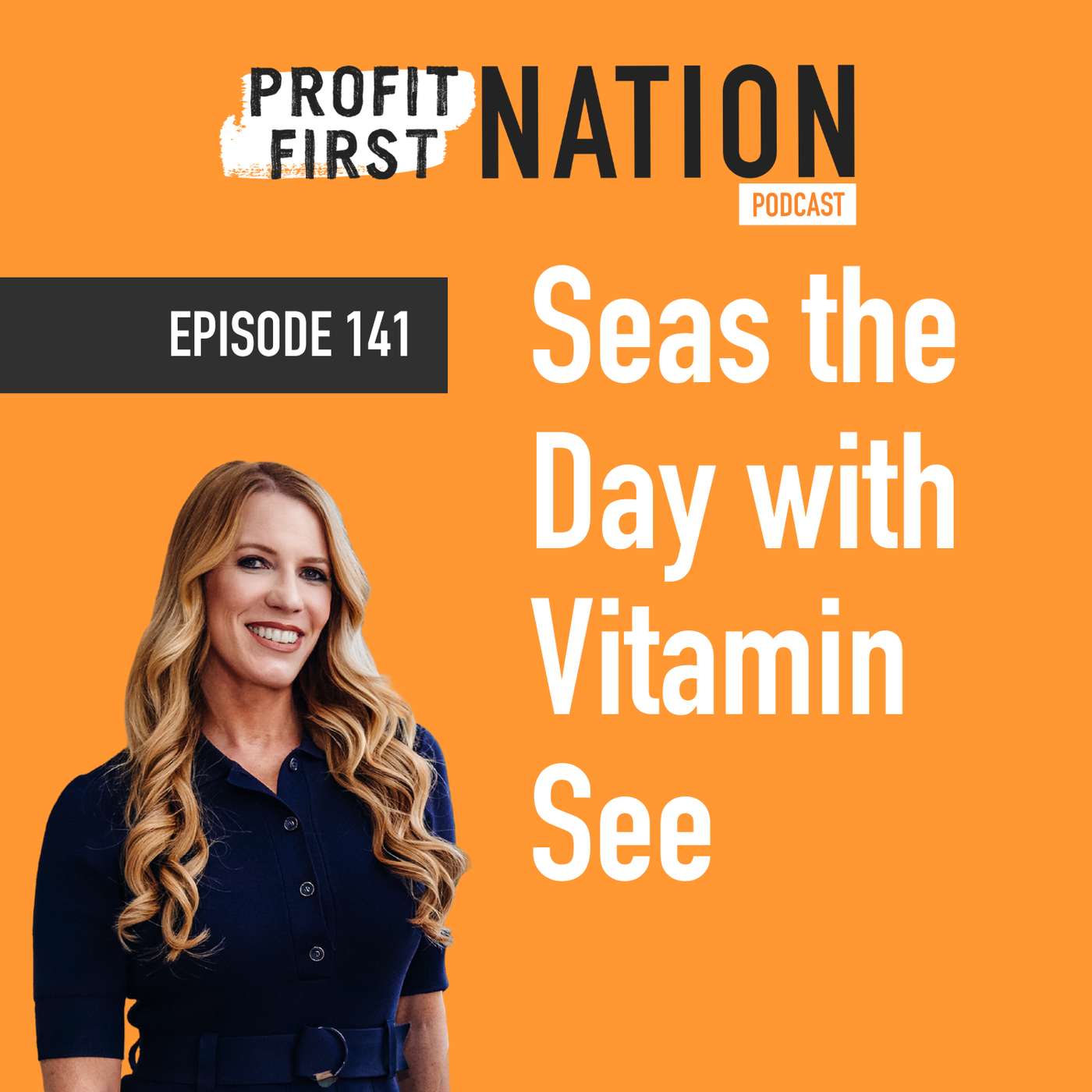 Ep. 141 - Seas the Day and Take Your Vitamin See Ep. 141 - Seas the Day and Take Your Vitamin See