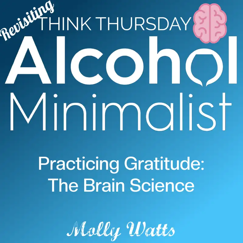 Revisiting-Think Thursday: Practicing Gratitude-The Brain Science