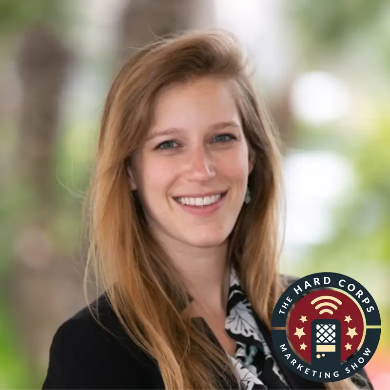 Cut Through the Noise in B2B Marketing ft Alyssa Higgins | Hard Corps Marketing Show | Ep 415