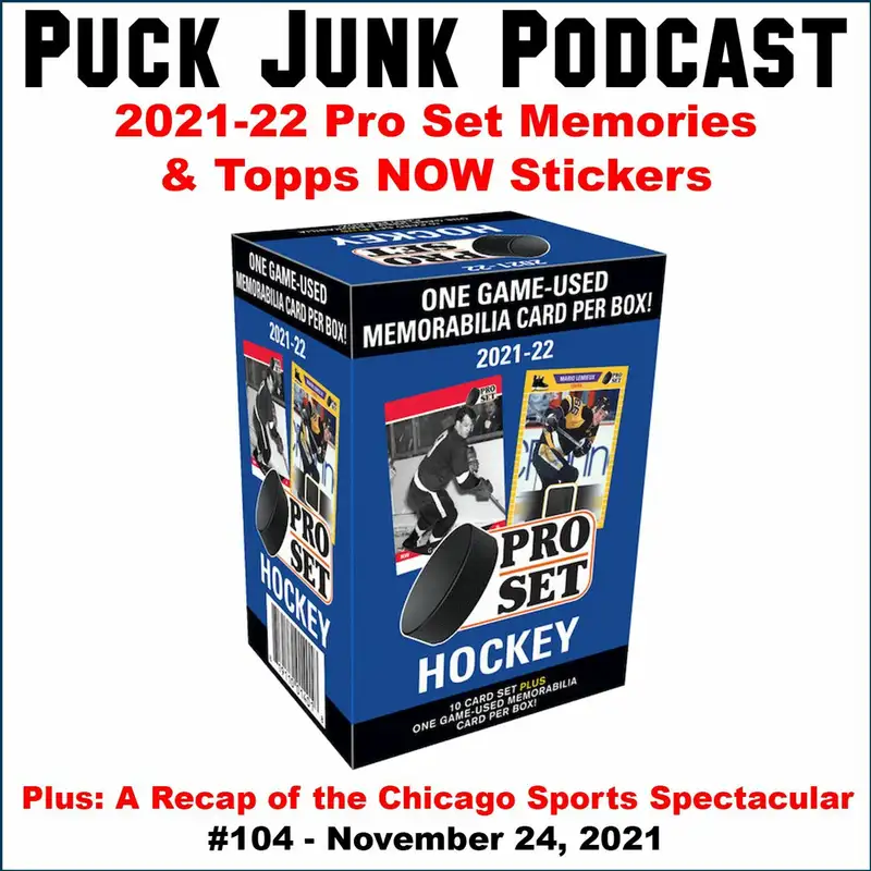 2021-22 Pro Set Memories & Topps Now Stickers