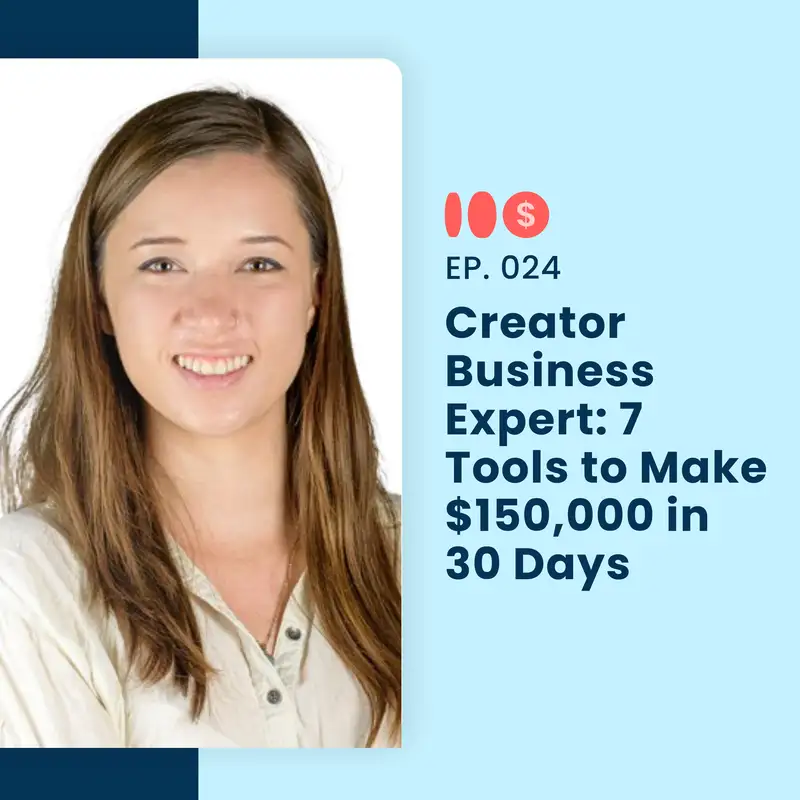 024: Creator Business Expert: 7 Tools to Make $150,000 in 30 Days