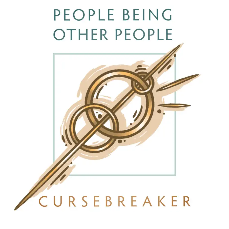 Cursebreaker | 59 - Going Off the Scales