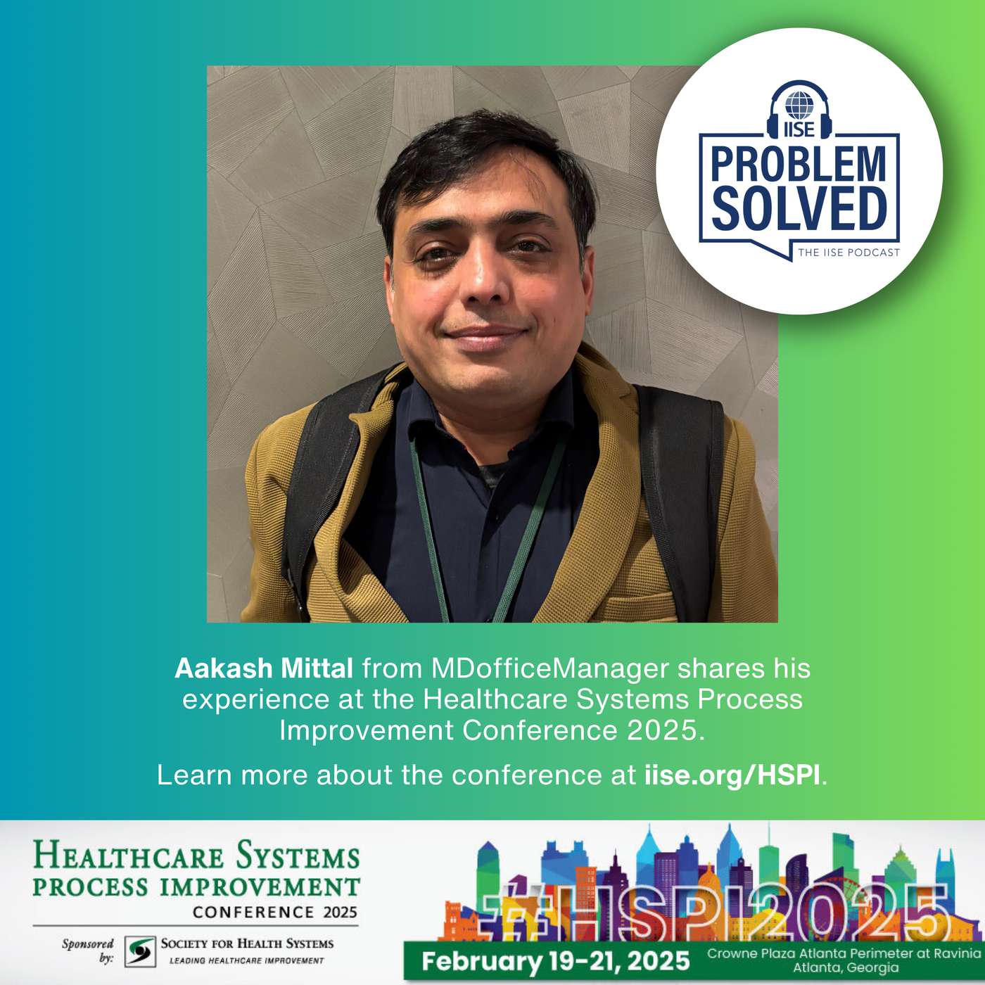 #HSPI2025 Podcast Break — Aakash Mittal, MDofficeManager