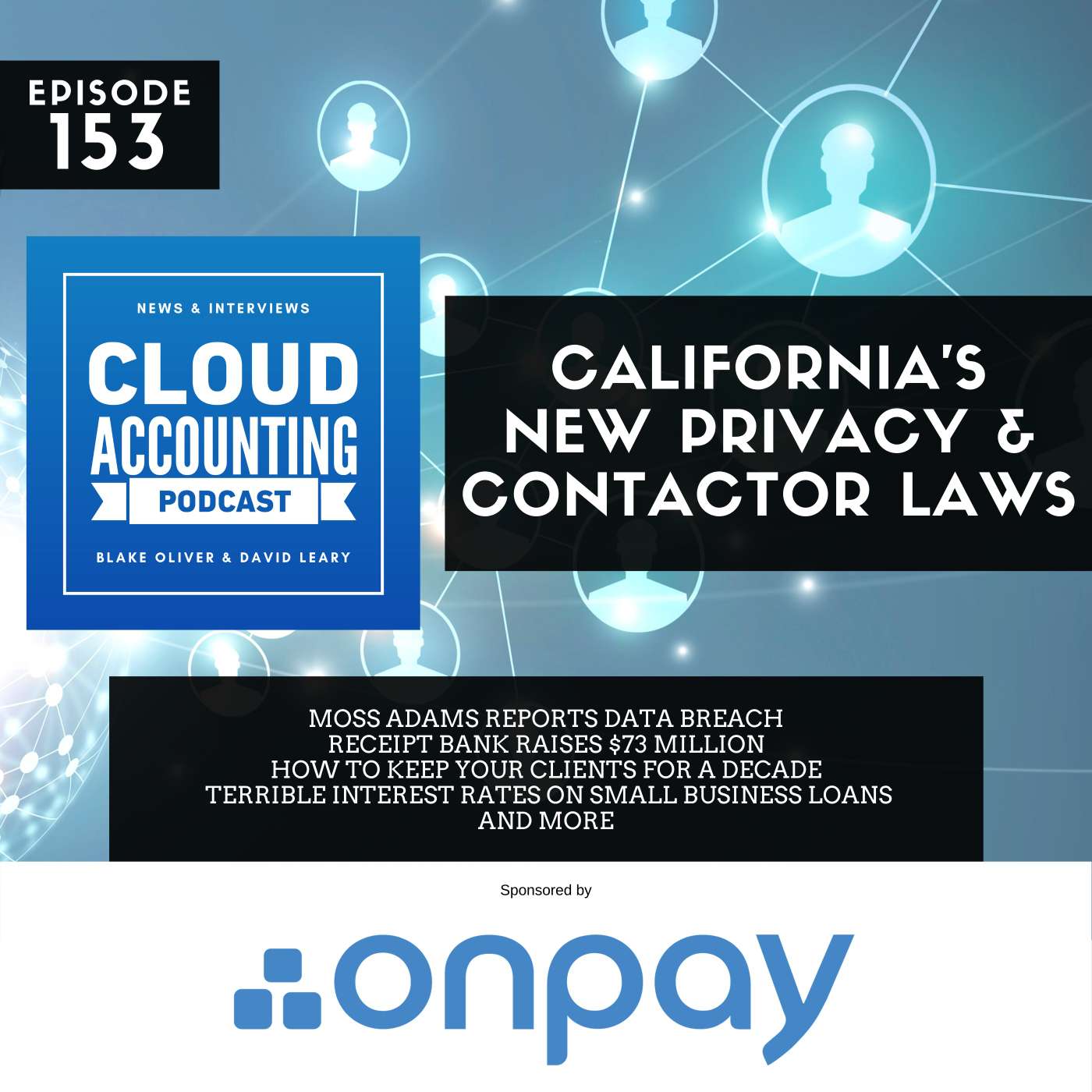 How California's new privacy and contractor laws could affect you