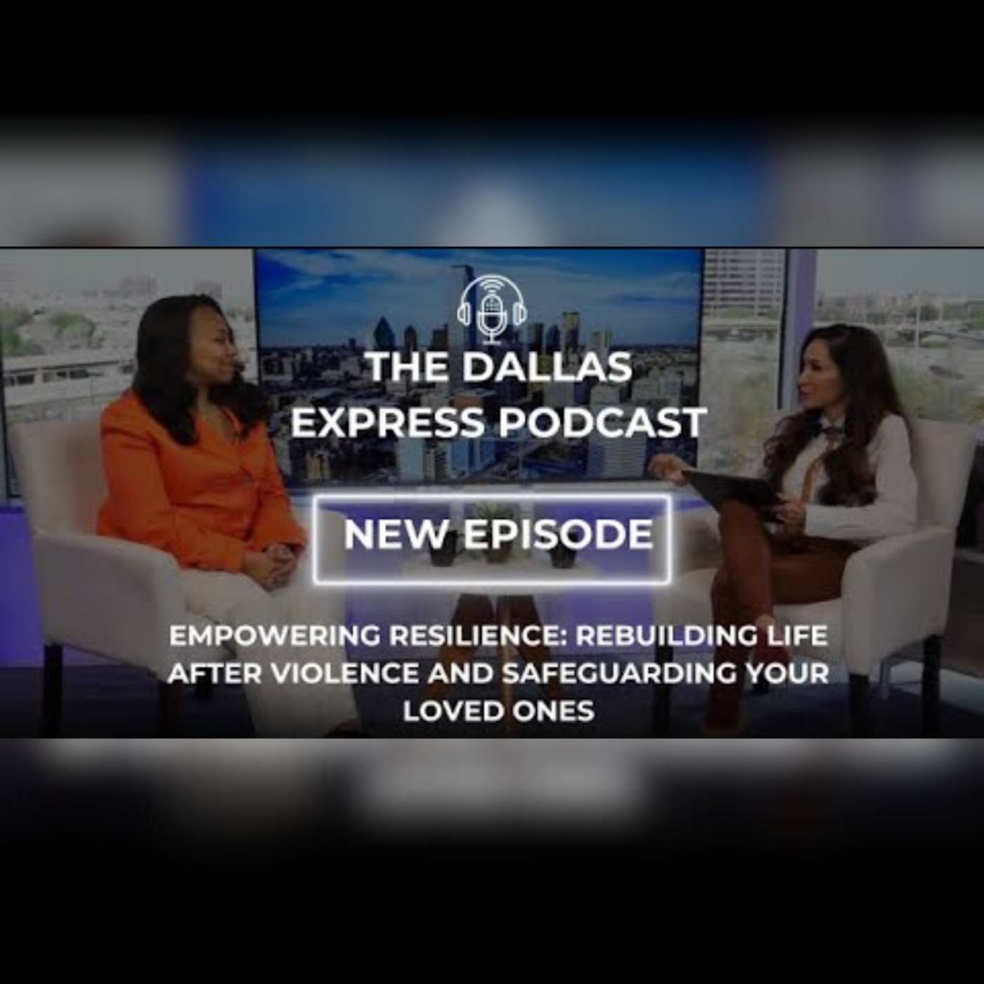 Episode 21- Empowering Resilience: Rebuilding Life After Violence and Safeguarding Your Loved Ones