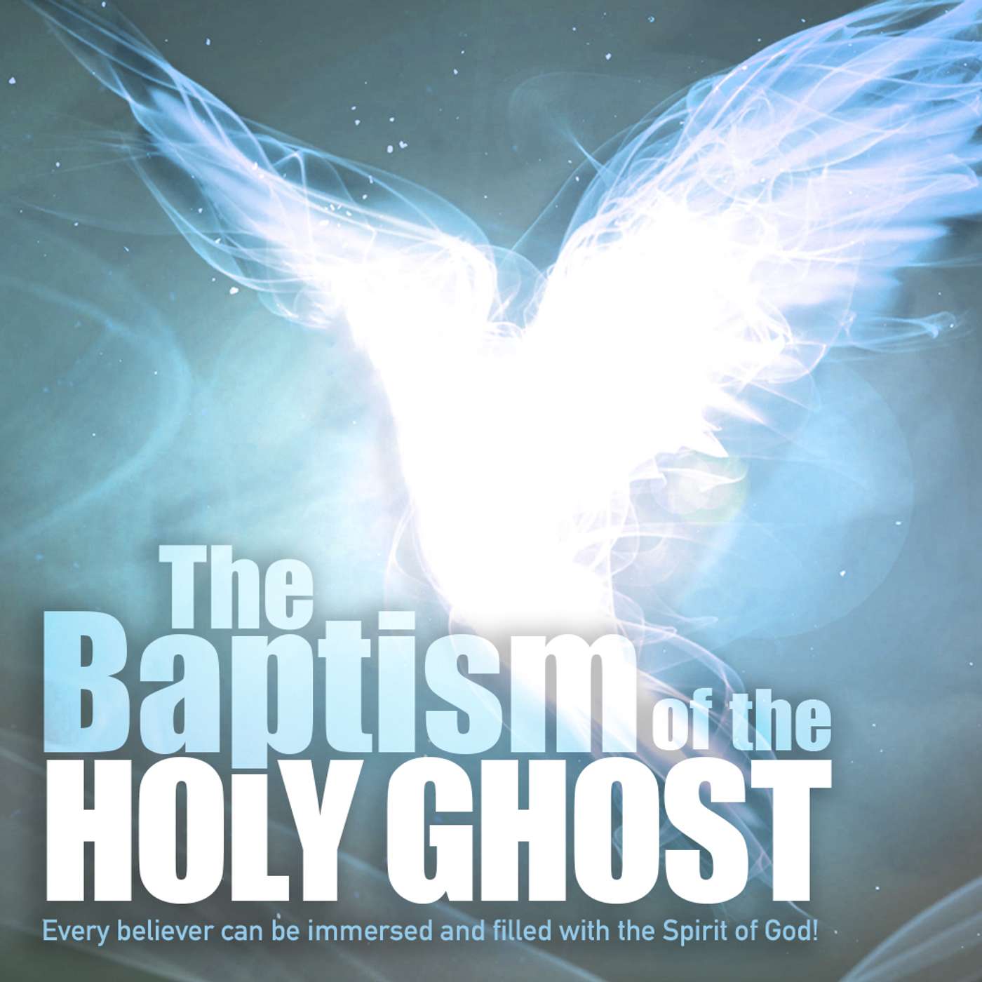The Baptism of the Holy Ghost