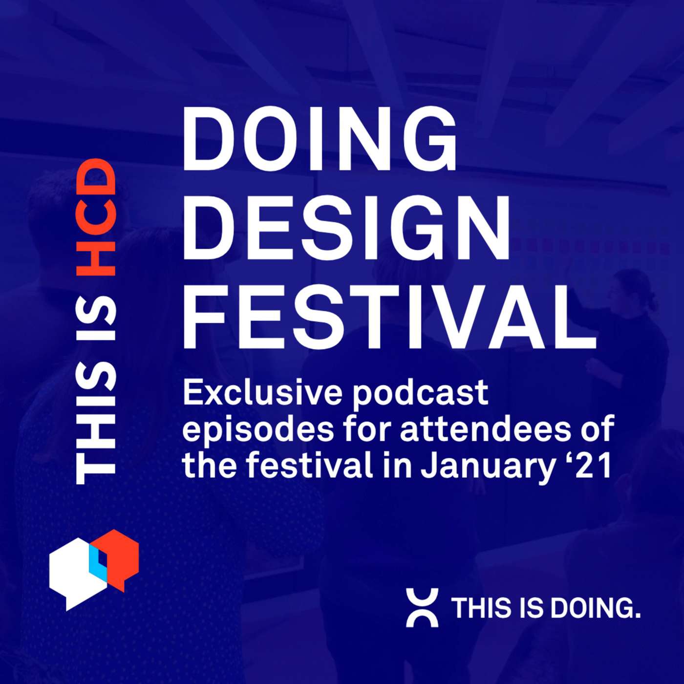 This is HCD – Human-Centered Design, UX & Service Design Thinking Podcast