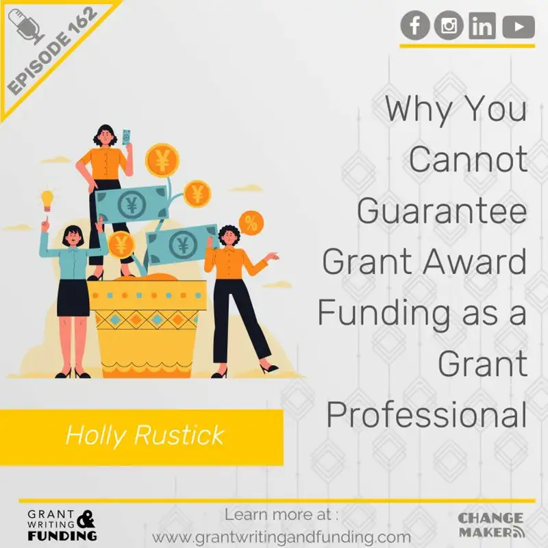 Why You Cannot Guarantee Grant Award Funding as a Grant Professional