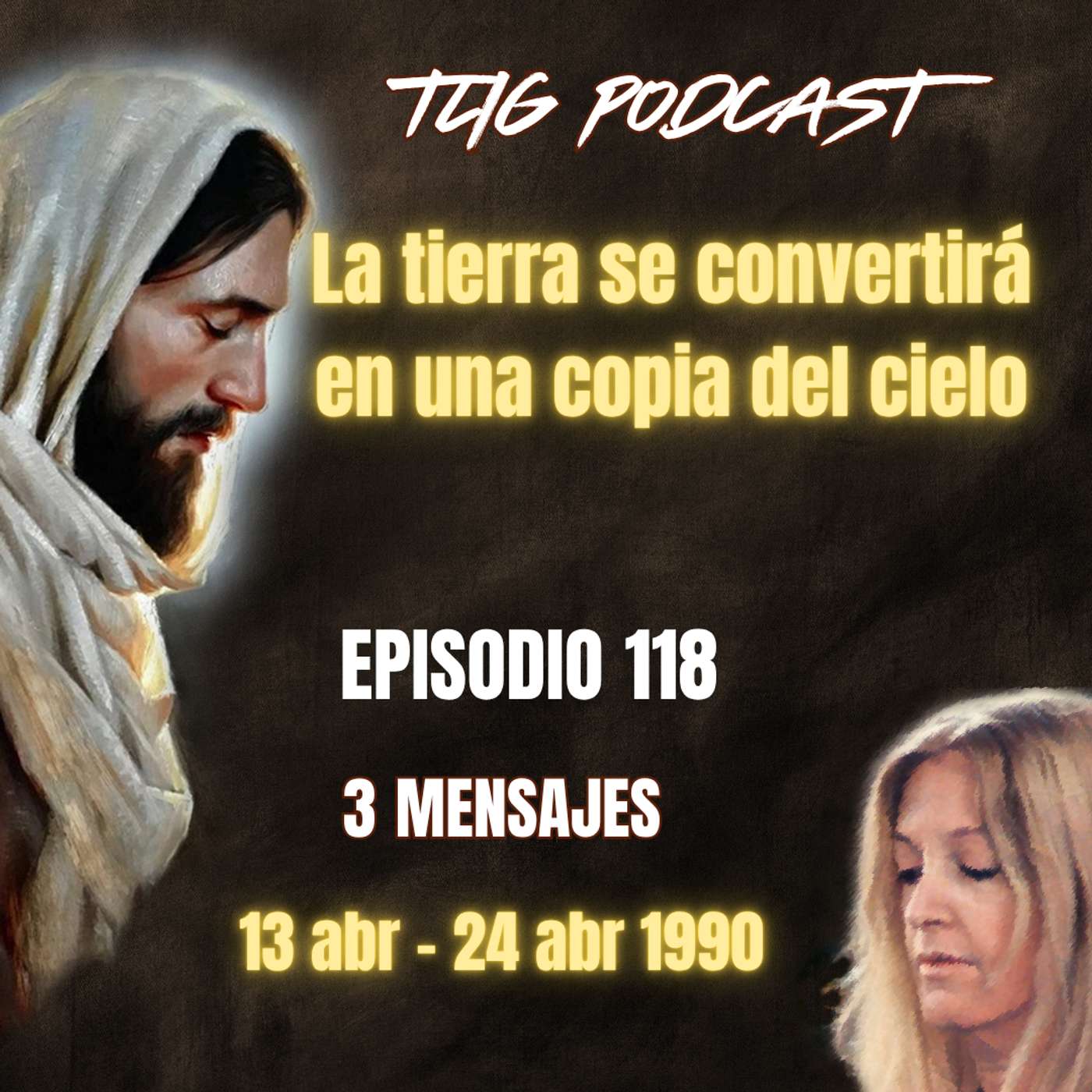 Episodio 118: La tierra se convertirá en una copia del cielo episode artwork