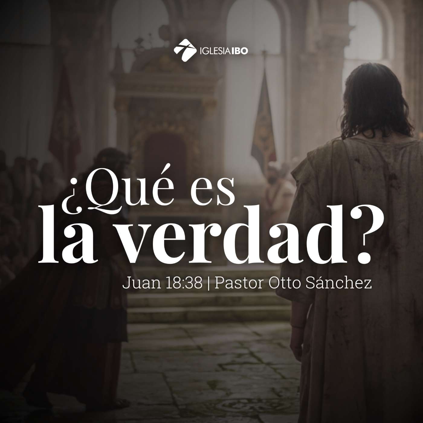 ¿Qué es la Verdad?