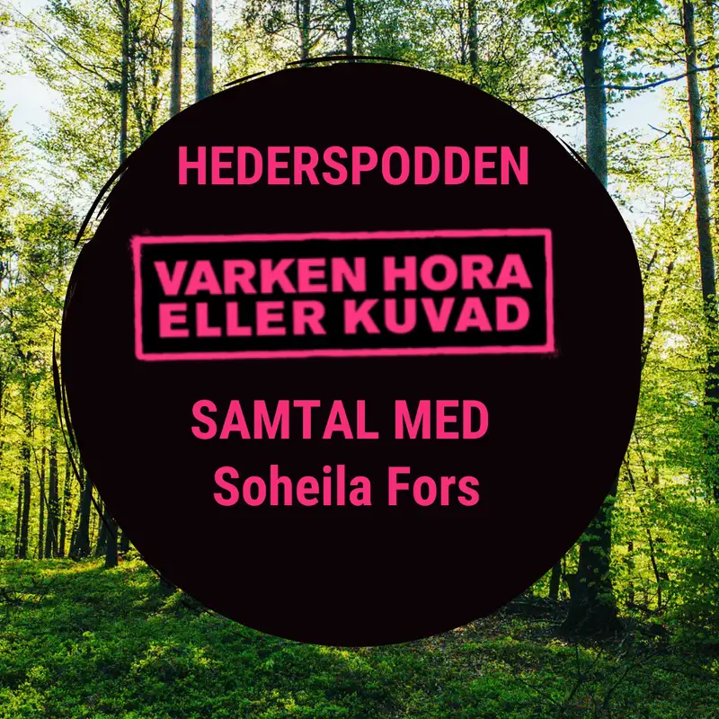 Samtal med Soheila Fors
