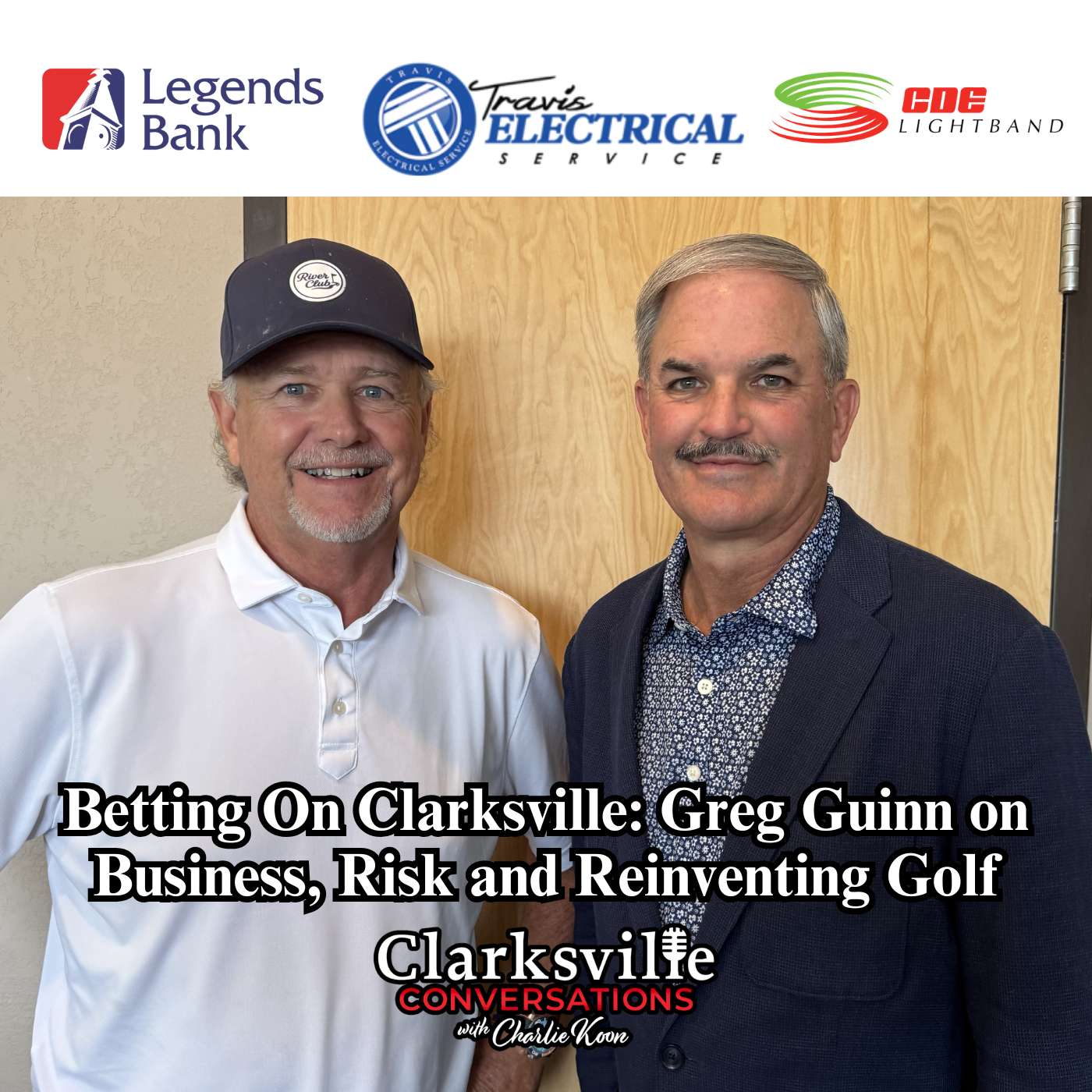 Betting On Clarksville: Greg Guin on Business, Risk and Reinventing Golf episode artwork
