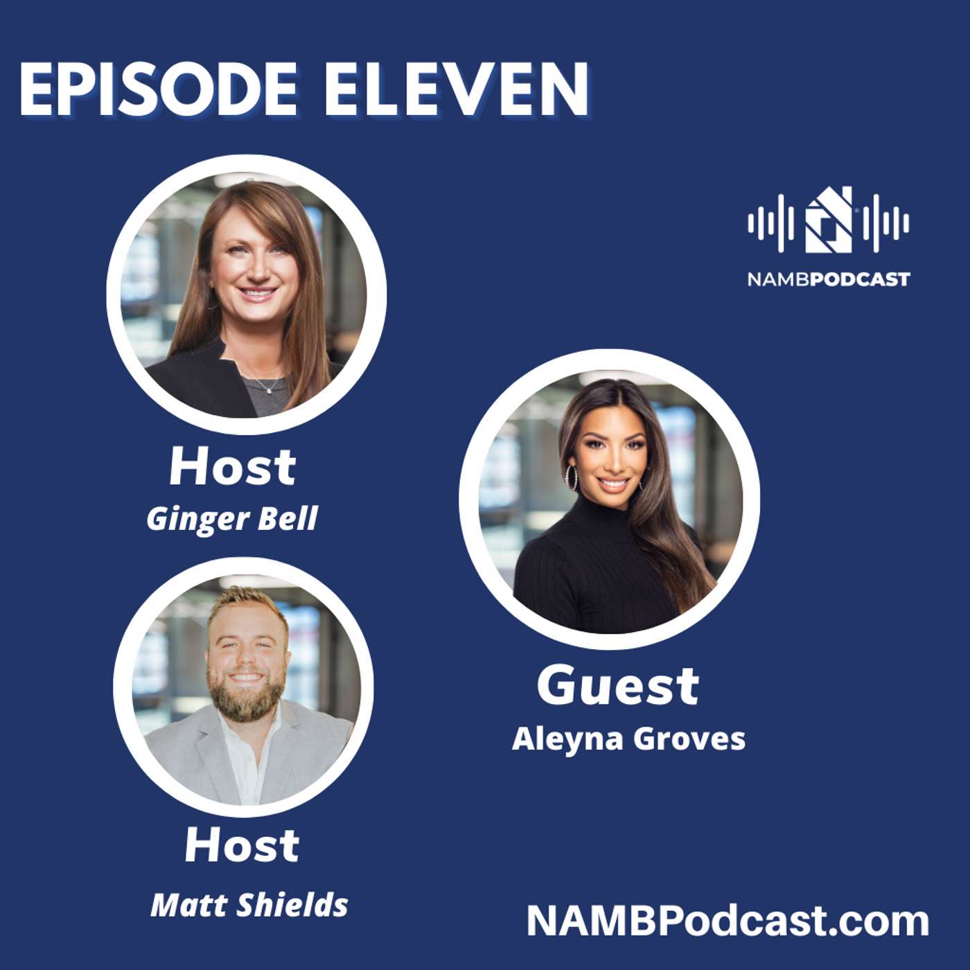 Episode Eleven: Leading Change: Aleyna Groves on Building a Smarter, Stronger Industry