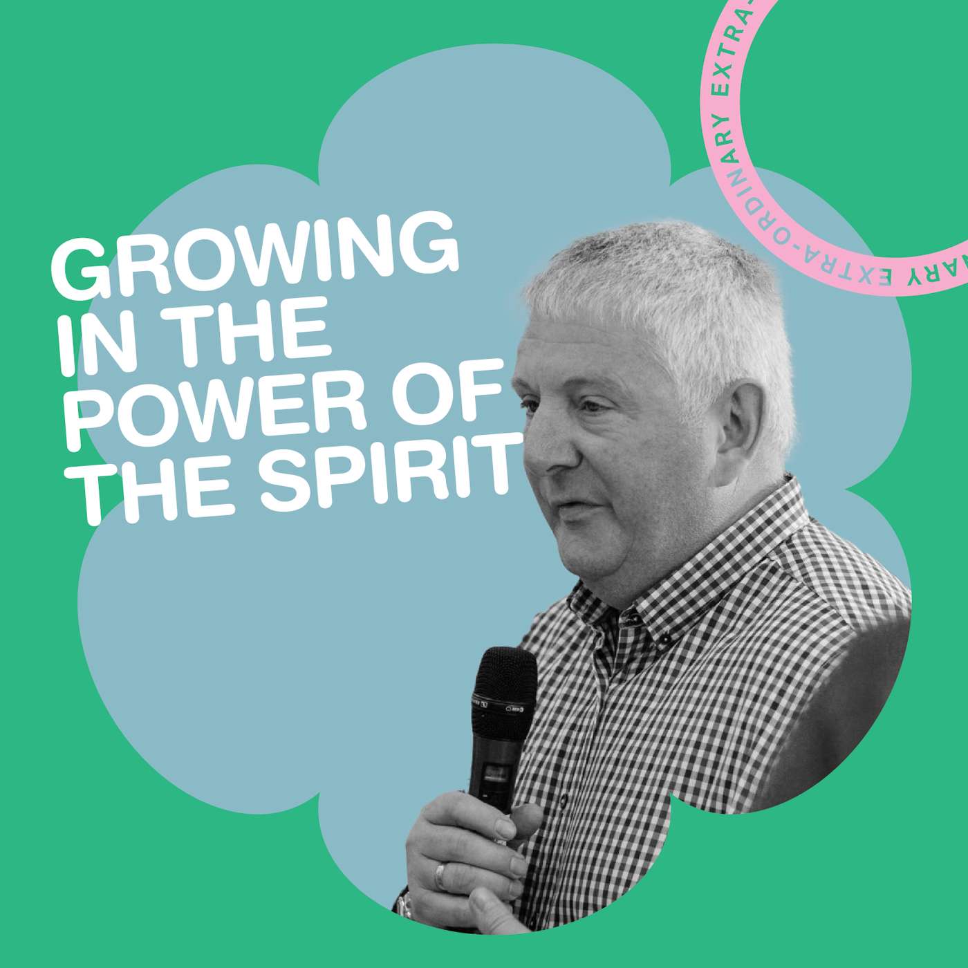 Growing in the Power of the Spirit (Andrew Eagle)