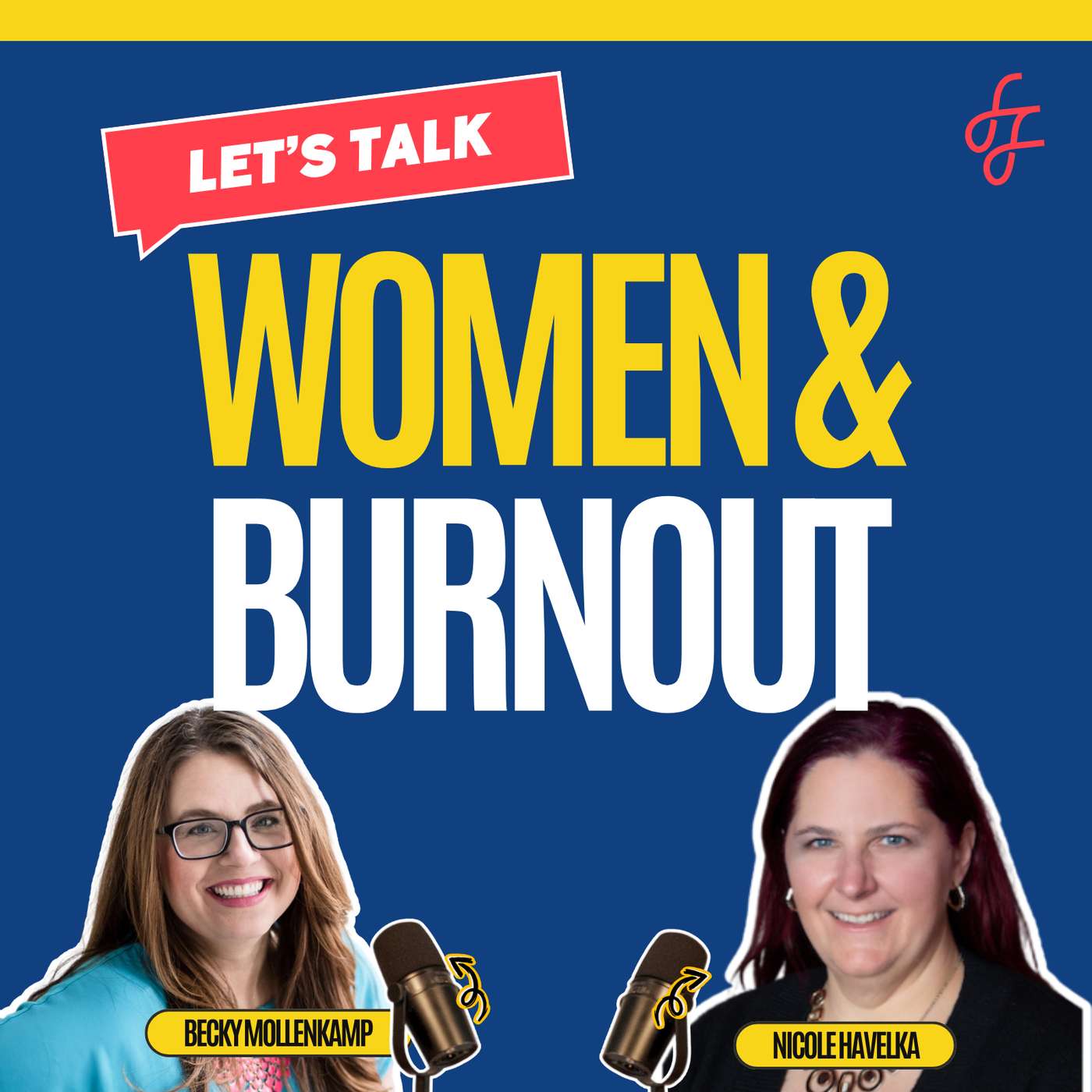 Burnout, Invisible Labor & the Feminist Fight to Rest with Nicole Havelka