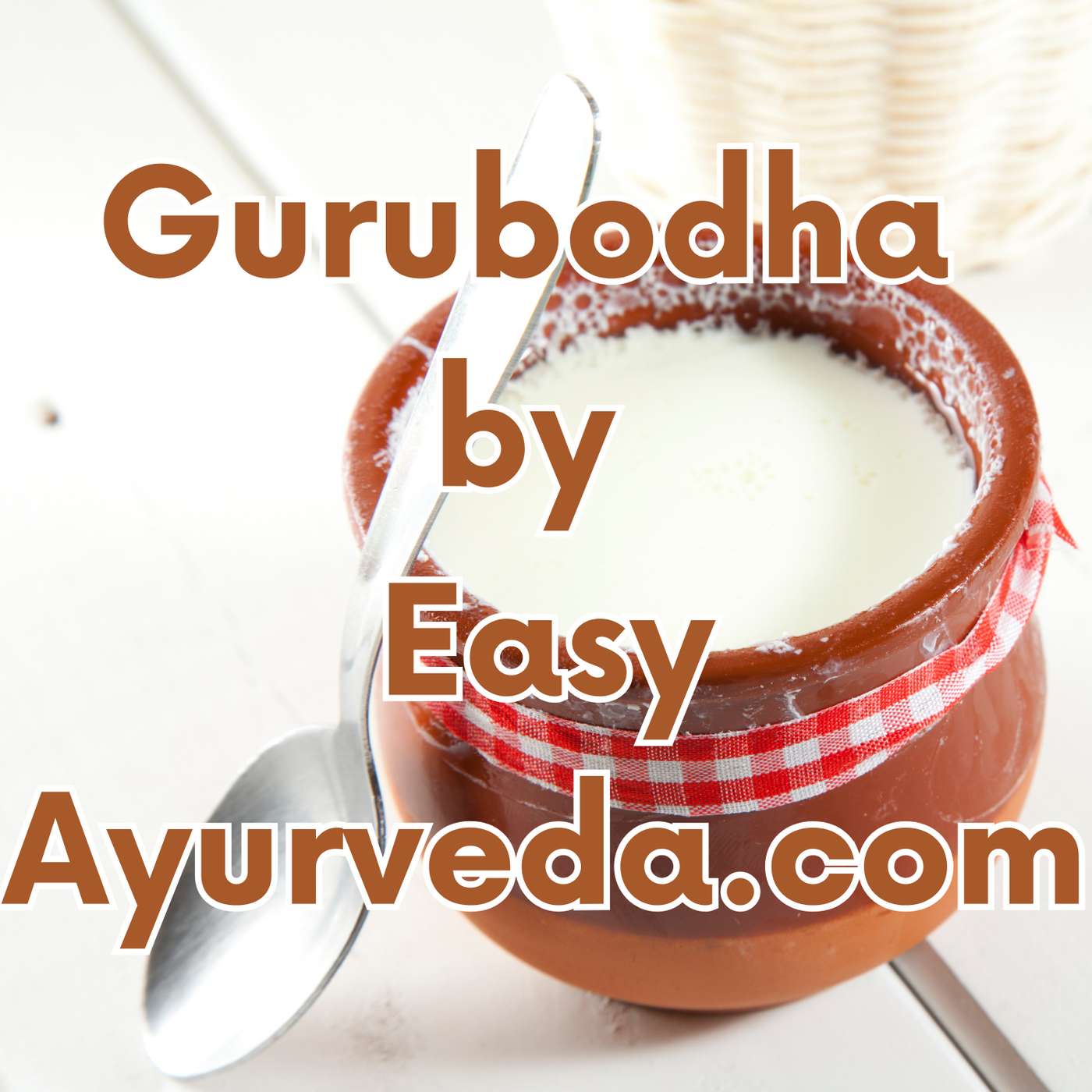 GURUBODHA 68: Rules For Intake of Curd, Buttermilk, Mishti Doi, Jaggery, Old Ghee episode artwork
