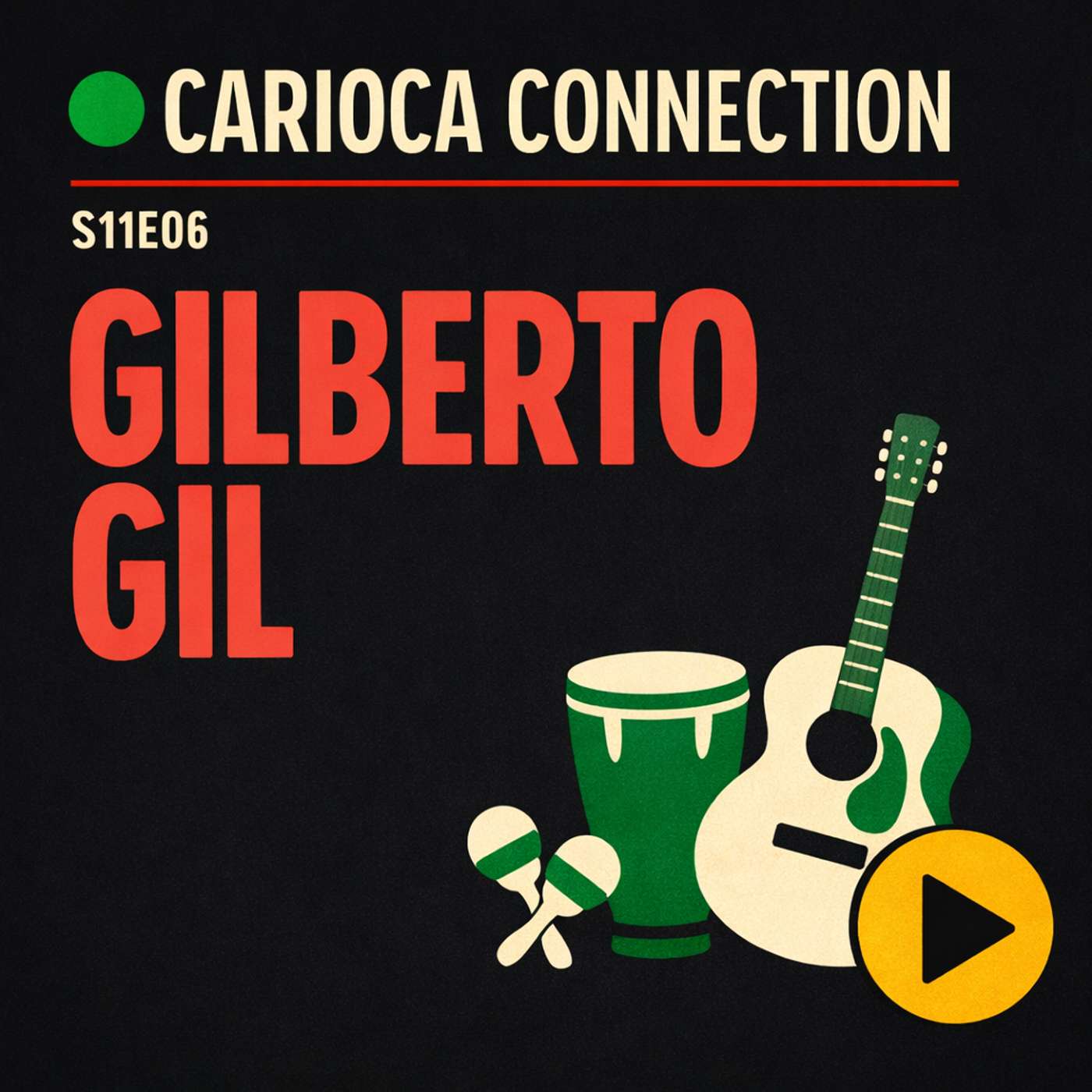 Want to Understand Brazil? Start with Gilberto Gil episode artwork