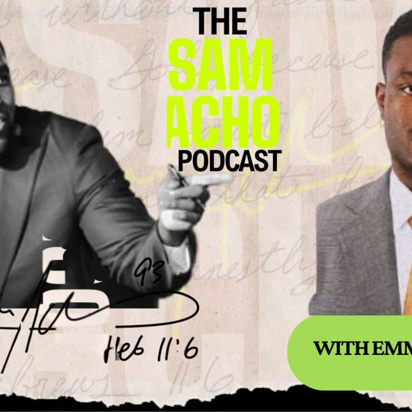 The Sam Acho Podcast