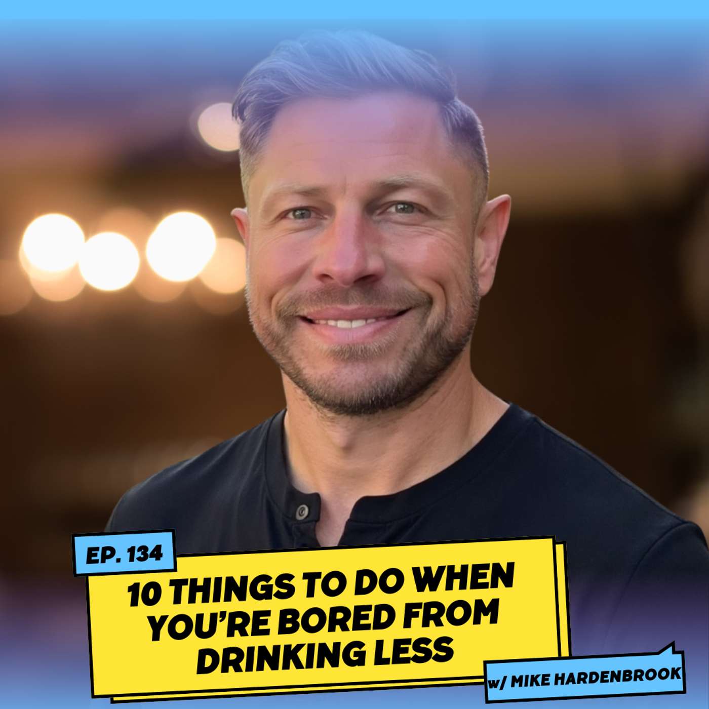 10 Things to Do When You’re Bored from Drinking Less