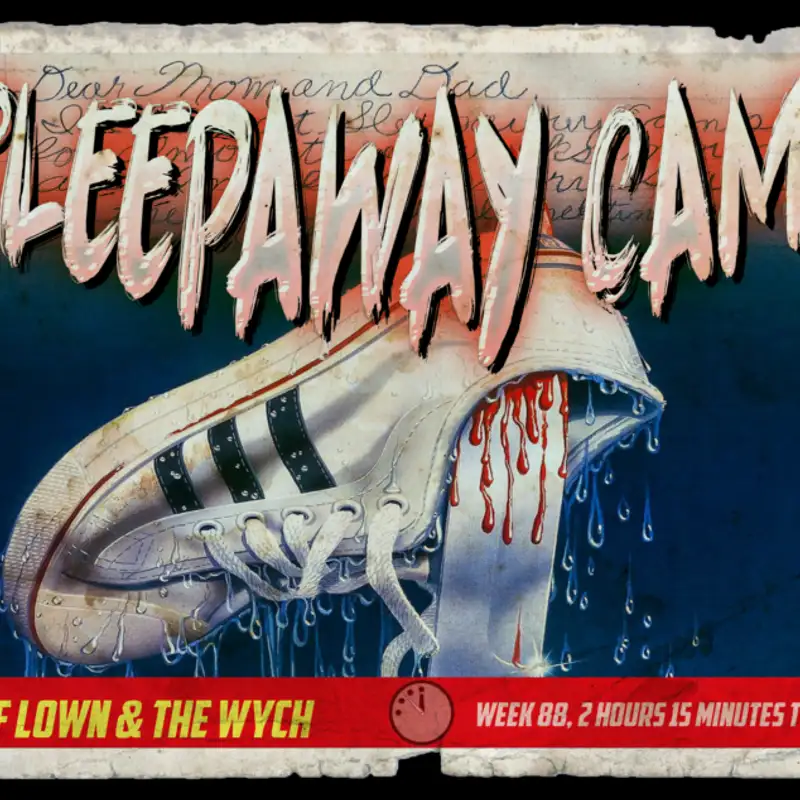 Wych Vs. The Doomsday Clock: Week #88, 2 Hours 15 Minutes to Doomsday – Sleepaway Camp (1983)
