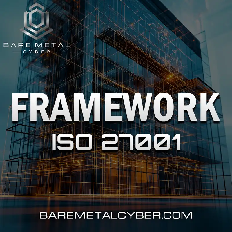 Framework - ISO 27001 (Cyber)