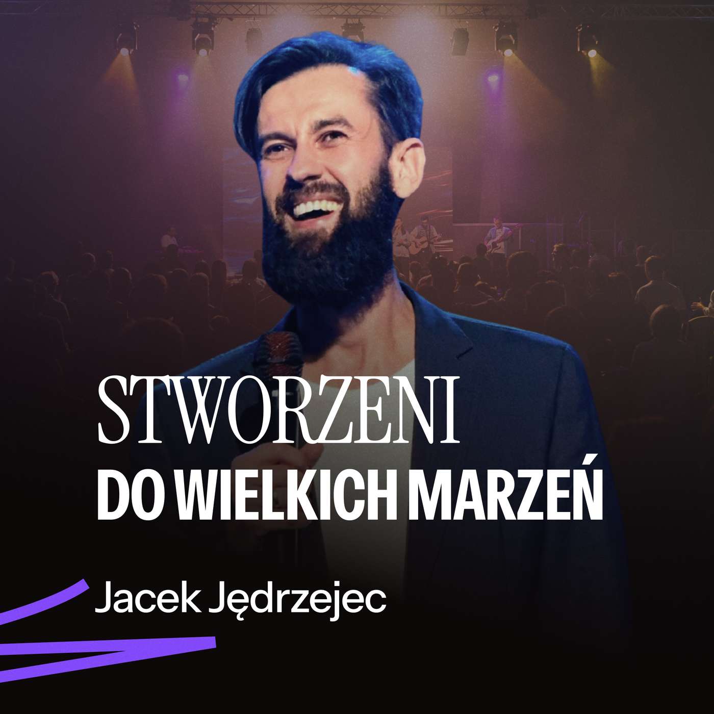 #286: Stworzeni do wielkich marzeń – Jacek Jędrzejec | 12.07.2026 episode artwork