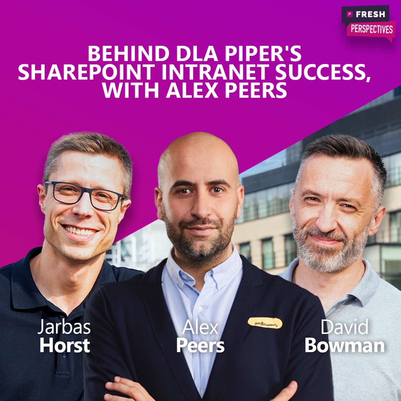 S2: Ep 3 | Behind DLA Piper's SharePoint intranet success, with Alex Peers episode artwork