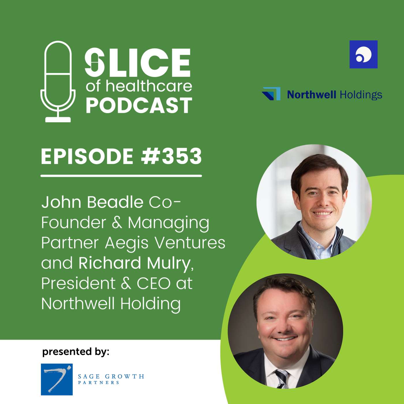#353 - Aegis Ventures & Northwell Holdings