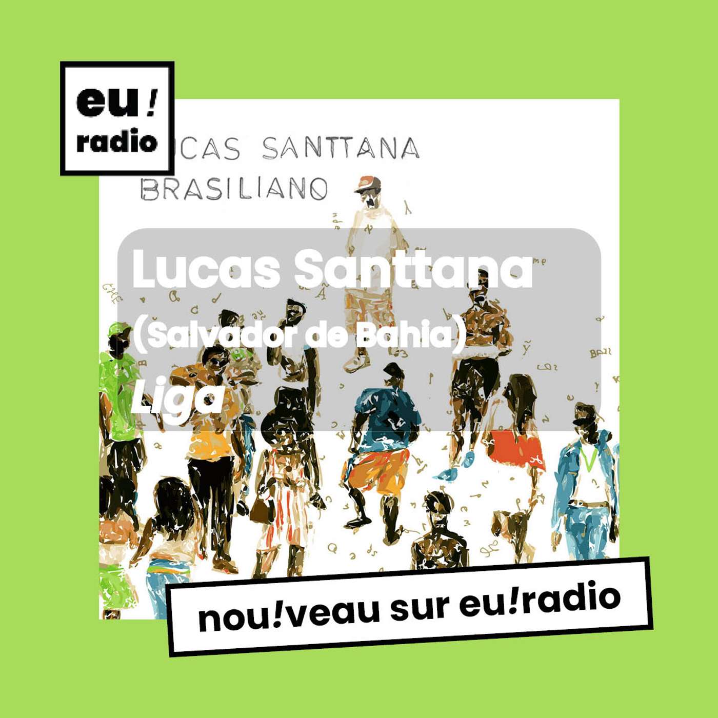 Lucas Santtana & Cocanha - "Liga"