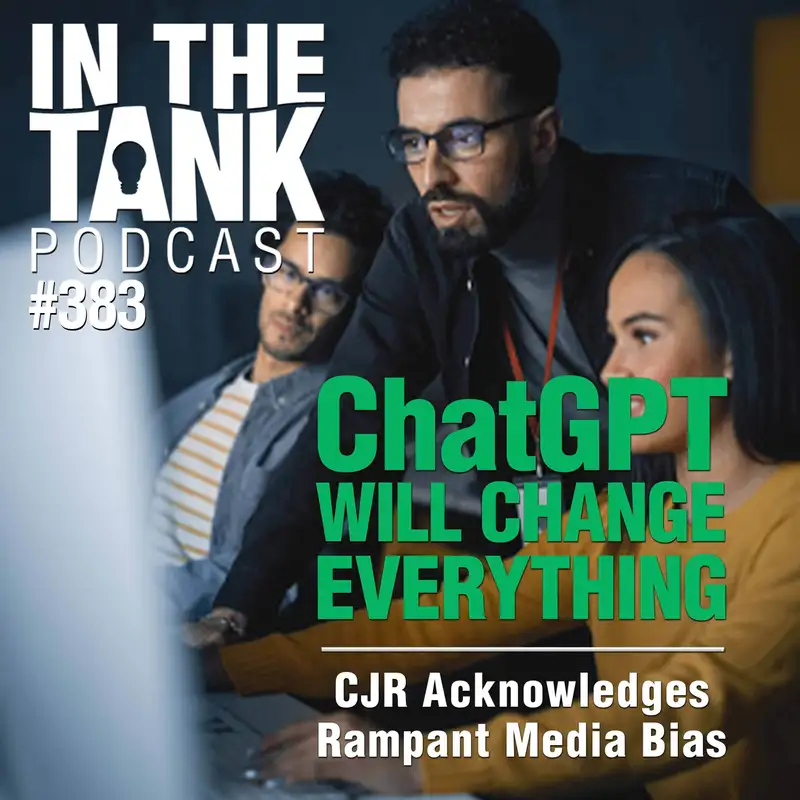 ChatGPT Will Change EVERYTHING - In The Tank #383