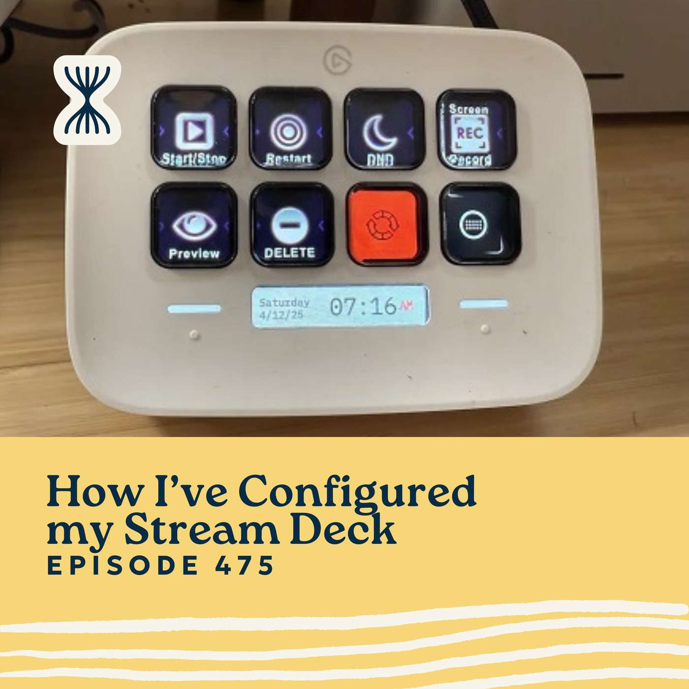 How I’ve Configured my Stream Deck