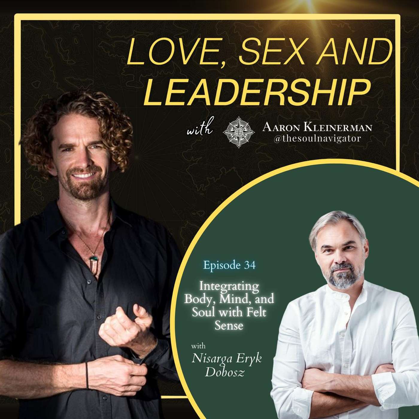 Love, Sex, and Leadership