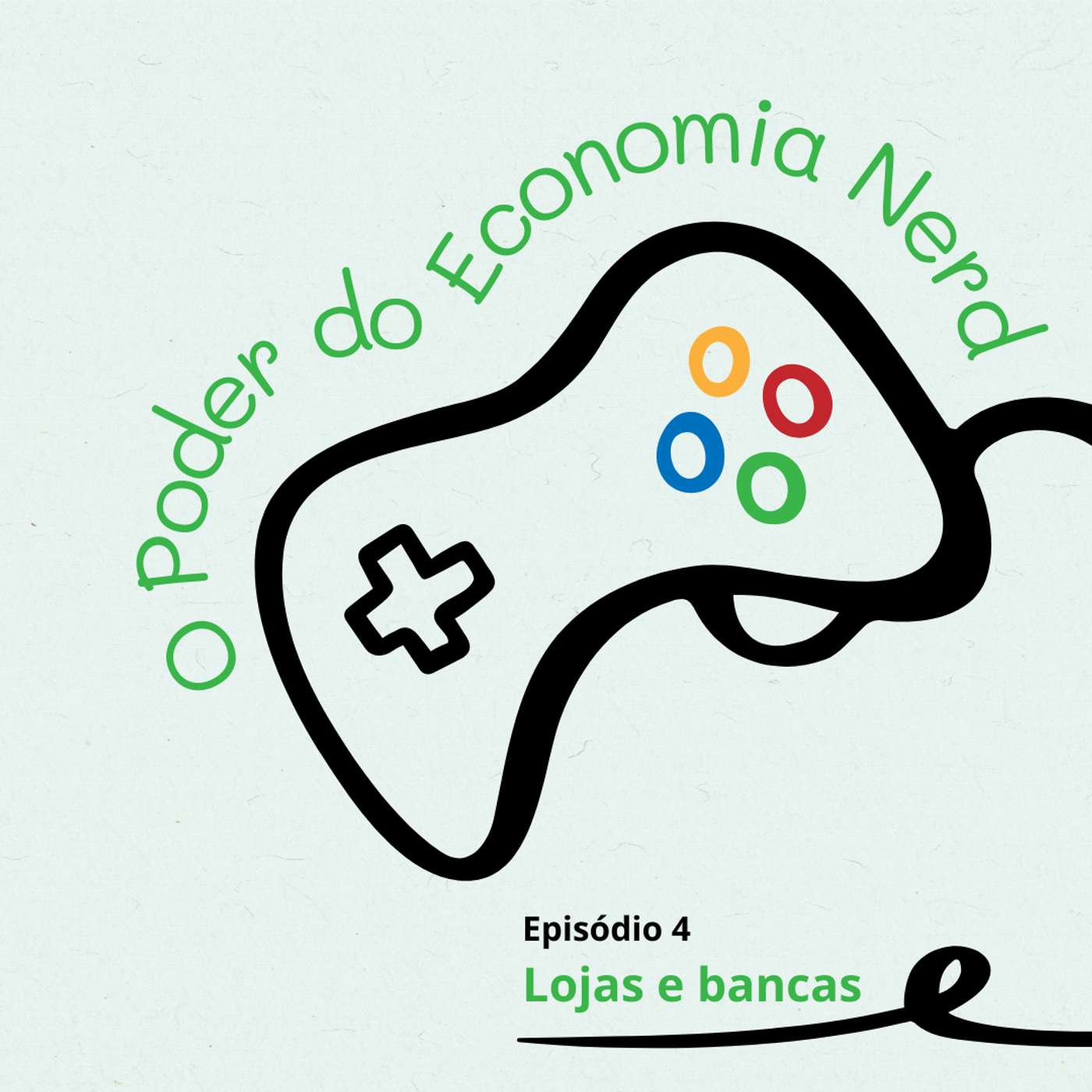 O Poder do Mercado Nerd - Episódio 4: Lojas e Bancas episode artwork
