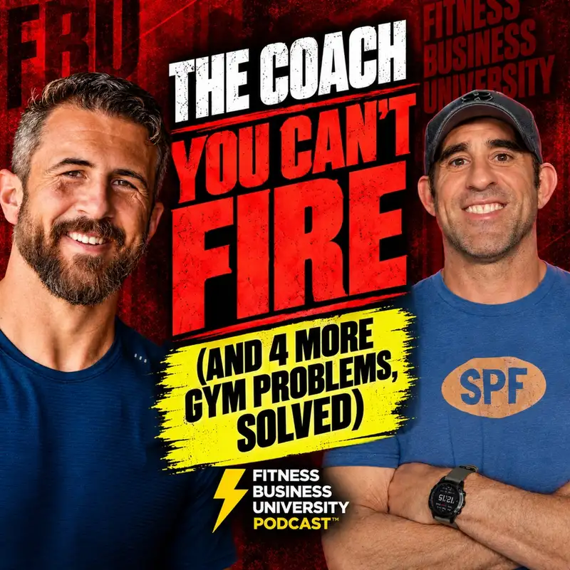 The Coach You Can’t Fire (And 4 More Gym Problems, Solved)