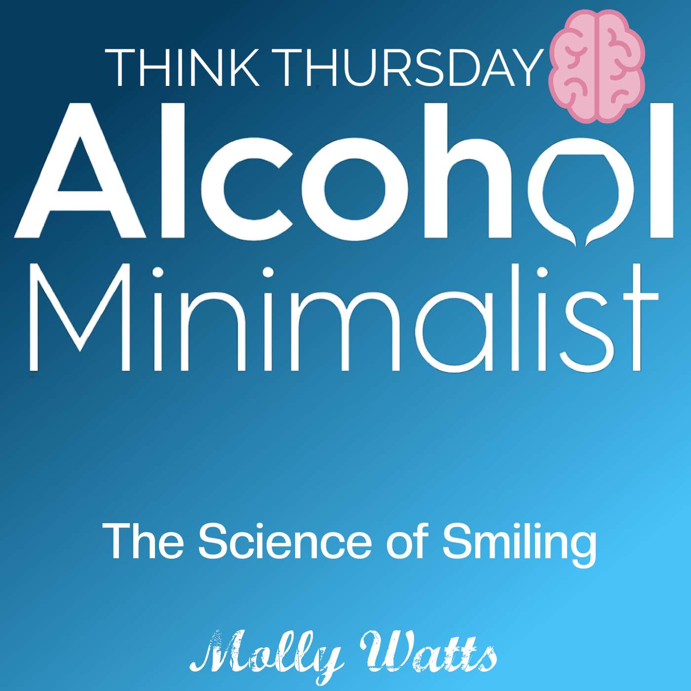 Think Thursday: The Science of Smiling episode artwork