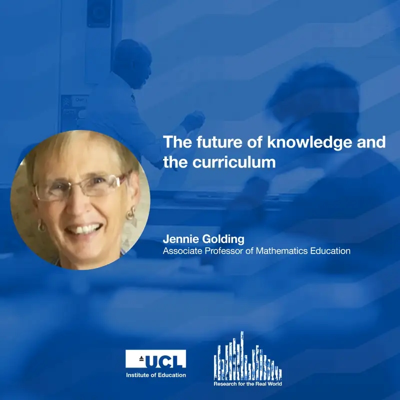 The future of knowledge and the curriculum | Research for the Real World