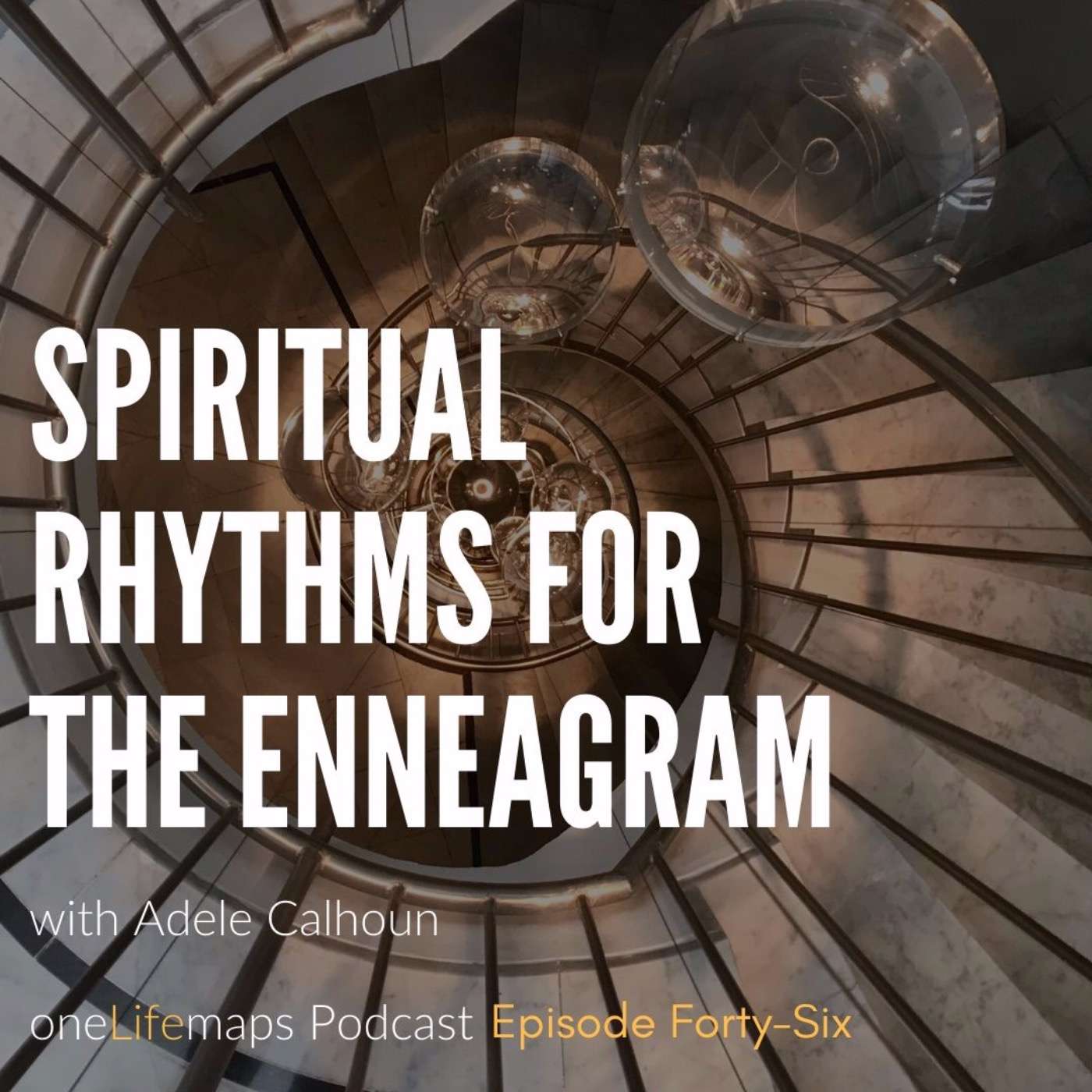46. Spiritual Rhythms for the Enneagram episode artwork
