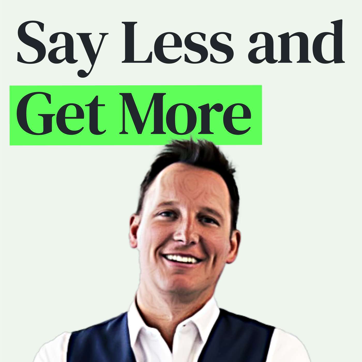 The 3-Minute Rule: Say Less to Get More from Any Pitch or Presentation with Brant Pinvidic episode artwork