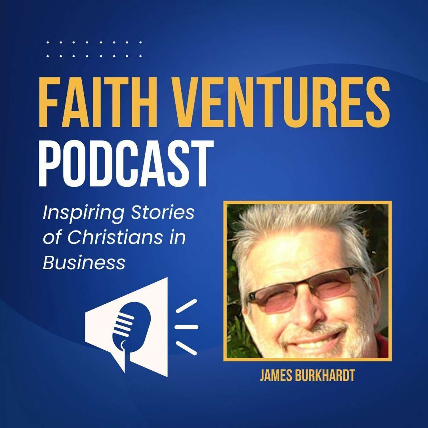 Faith Ventures Podcast