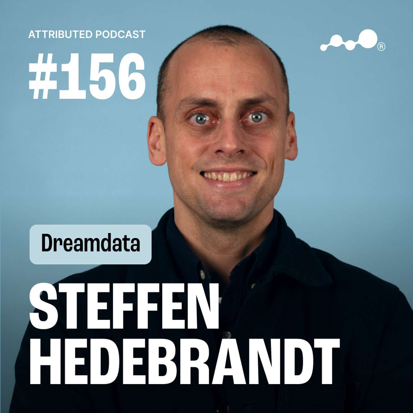 Attributed - A podcast by Dreamdata