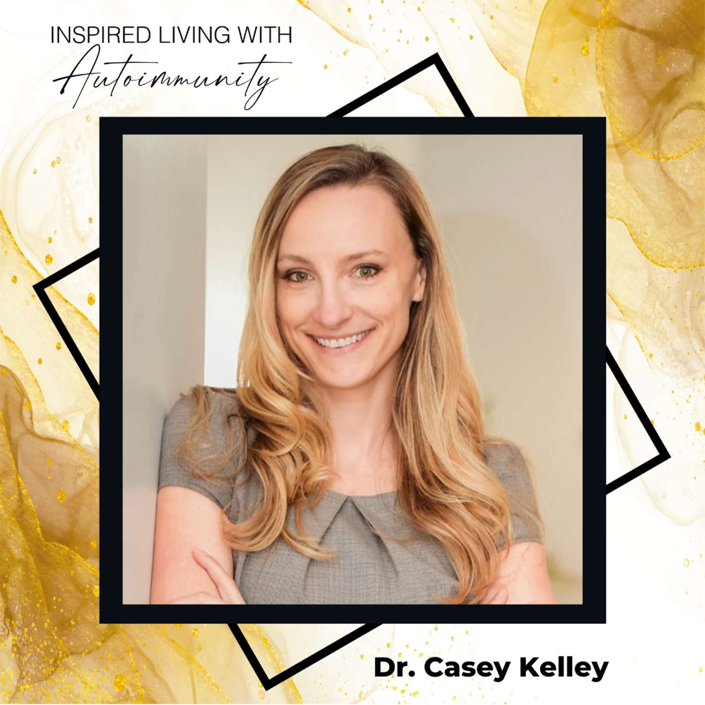 Dr. Casey Kelley: The Overlooked Connection Between Stress and Your Mystery Symptoms episode artwork