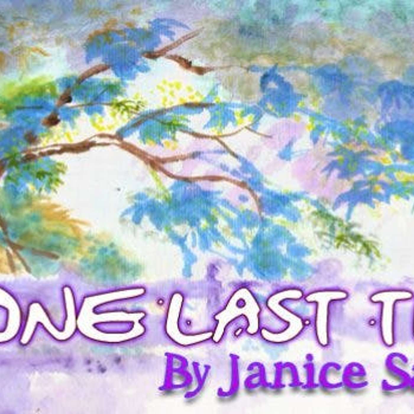 One Last Time by Janice Sampson episode artwork