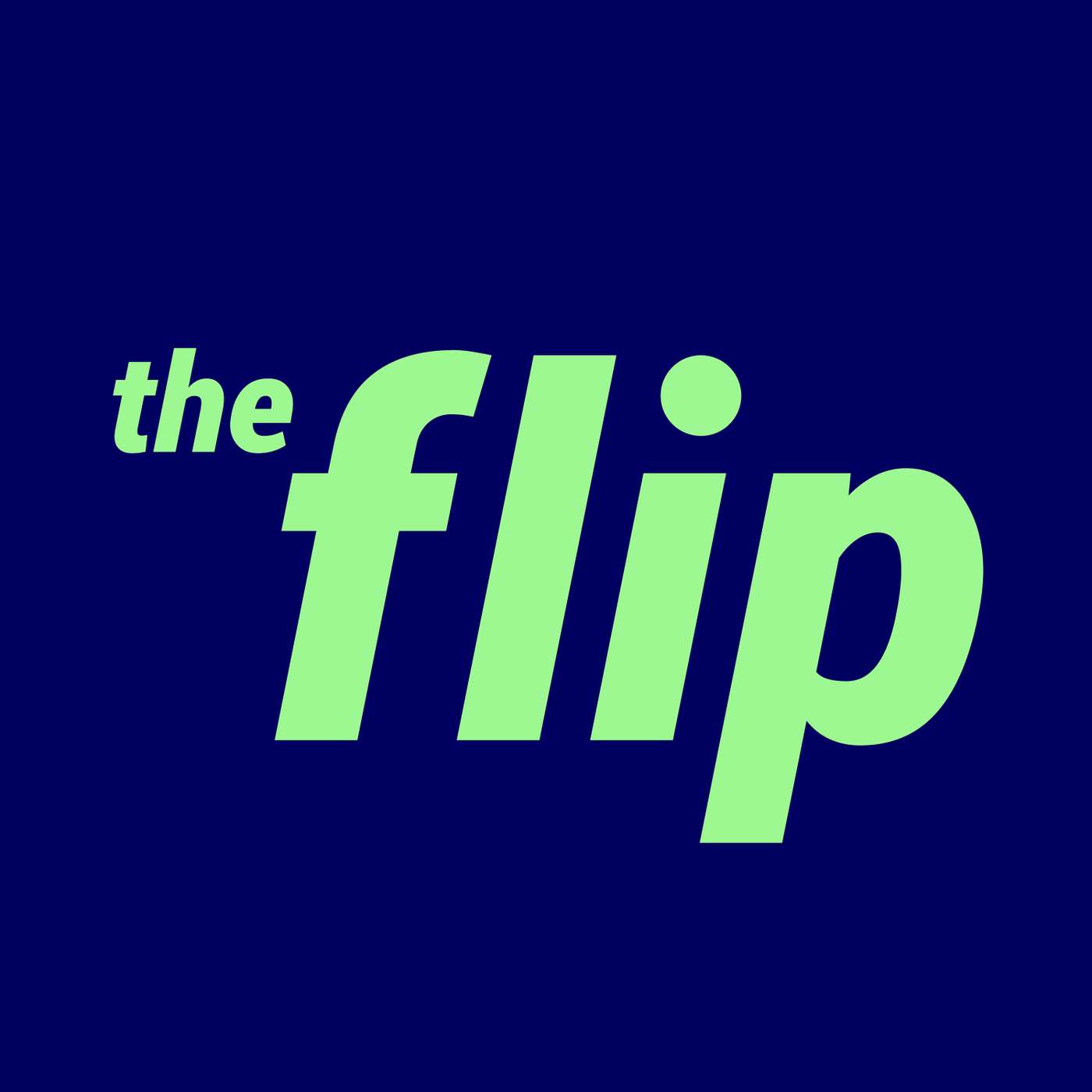 The Flip
