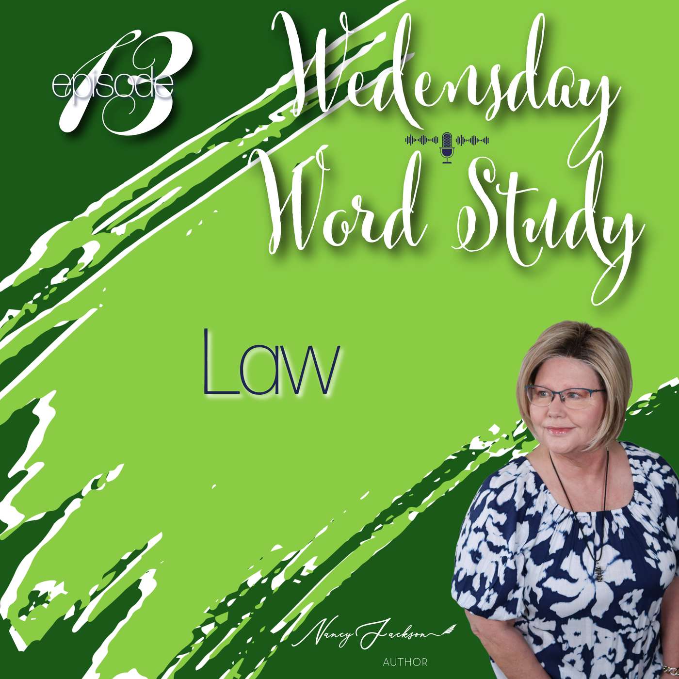 Wednesday Word Study | Law – Episode 13