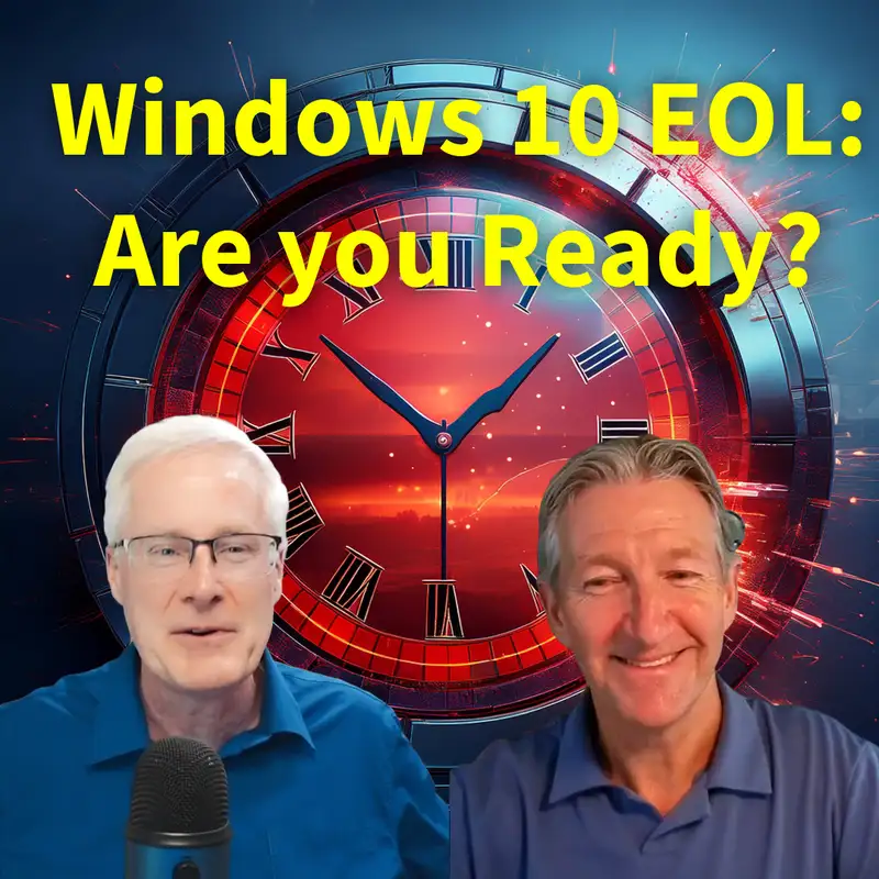 #259 End of Windows 10: What Businesses Must Know Before 2025