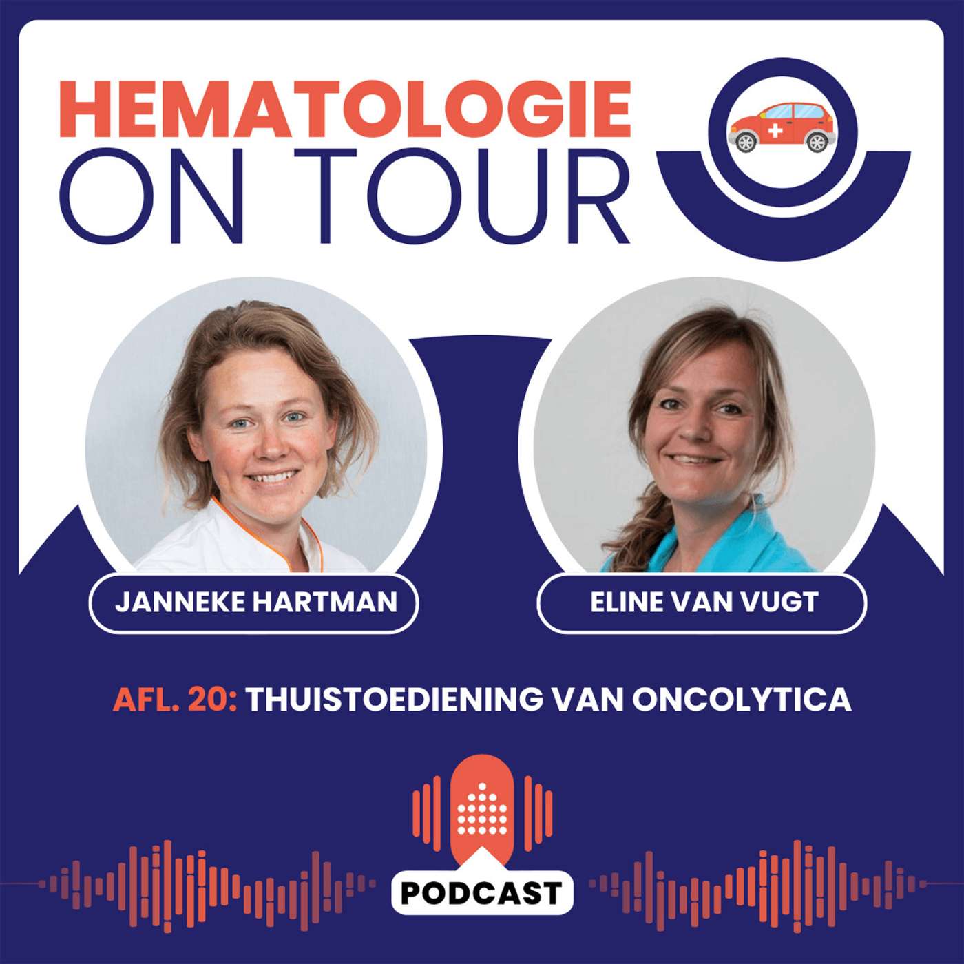 20. Thuistoediening oncolytica - Janneke Hartman en Eline van Vugt episode artwork