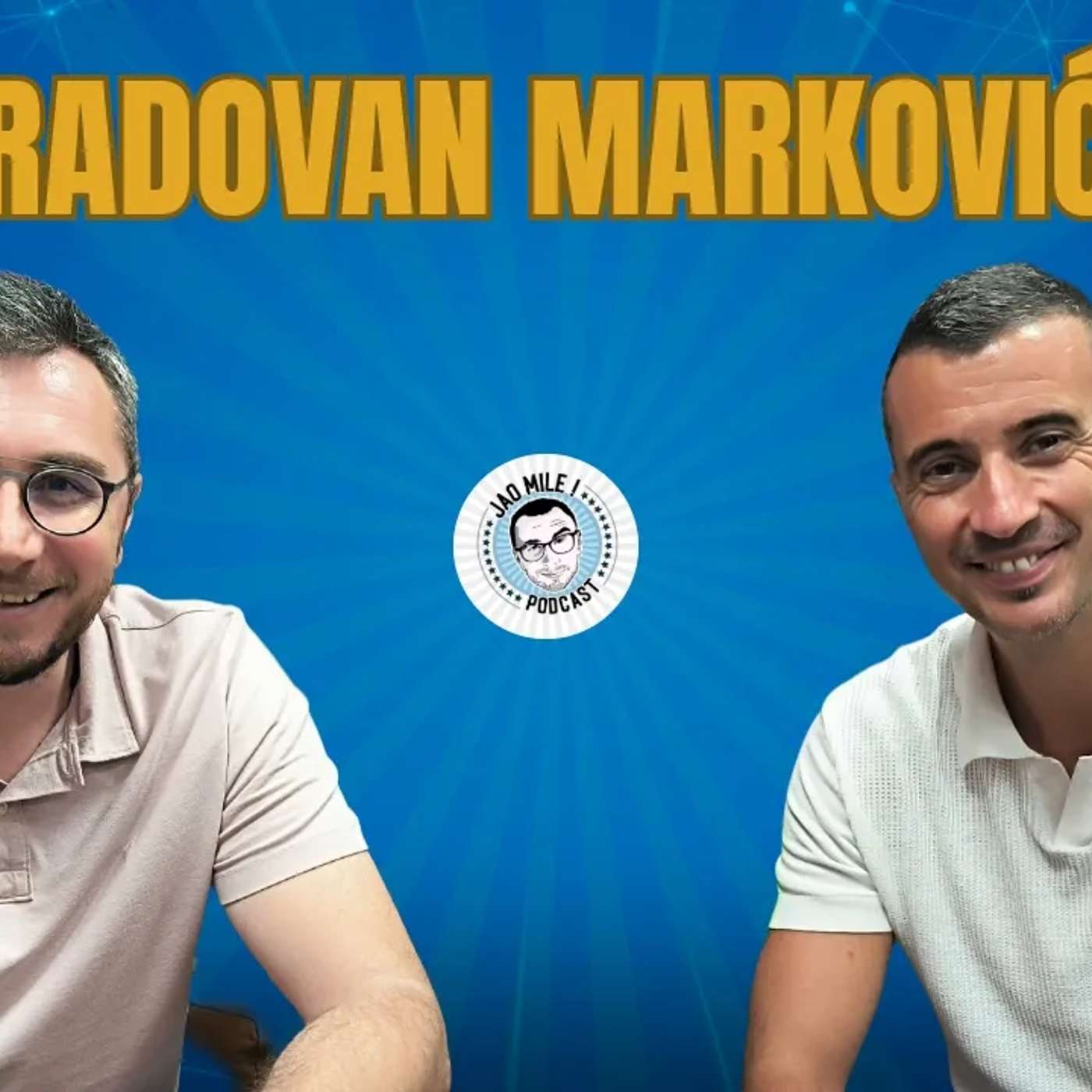 Jao Mile x Rade Markovic: Vreme je za viši nivo košarke! episode artwork
